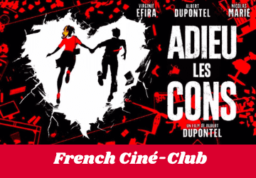 Ciné-Club (in person) : Adieu les Cons / Bye Bye Morons (2020)