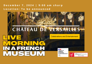 Live Morning in a French Museum: Celebrations and Entertainment at Versailles